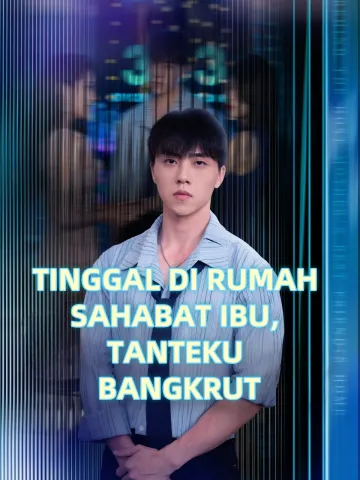 TINGGAL DI RUMAH SAHABAT IBU, TANTEKU BANGKRUT